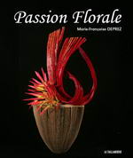 Book floral art Passion Florale Marie Franoise DEPREZ