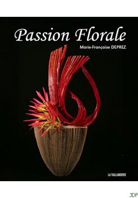 Passion Florale by MF D&eacuteprez